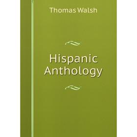

Книга Hispanic Anthology