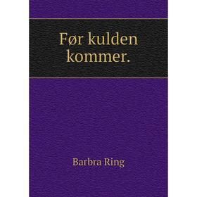 

Книга Før kulden kommer.