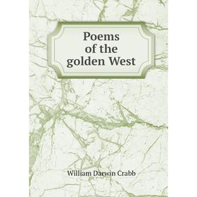 

Книга Poems of the golden West