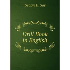 

Книга Drill Book in English