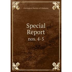 

Книга Special Report nos. 4-5
