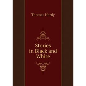 

Книга Stories in Black and White