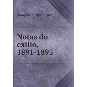 

Книга Notas do exilio, 1891-1893