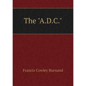 

Книга The A.D.C.