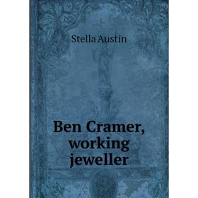 

Книга Ben Cramer, working jeweller