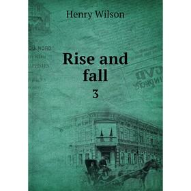 

Книга Rise and fall 3