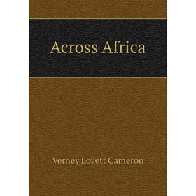 

Книга Across Africa