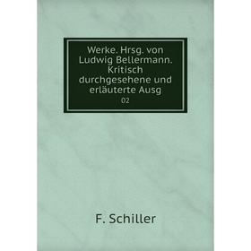 

Книга Werke. Hrsg. von Ludwig Bellermann. Kritisch durchgesehene und erläuterte Ausg 02