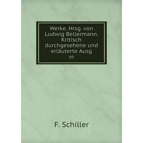 

Книга Werke. Hrsg. von Ludwig Bellermann. Kritisch durchgesehene und erläuterte Ausg 09