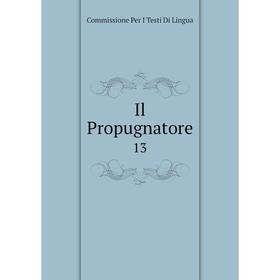 

Книга Il Propugnatore 13