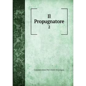 

Книга Il Propugnatore 2