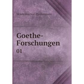 

Книга Goethe-Forschungen 01