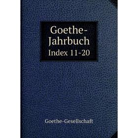 

Книга Goethe-Jahrbuch Index 11-20