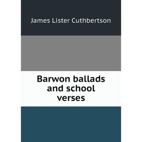 

Книга Barwon ballads and school verses