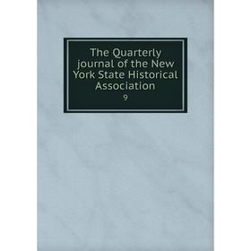 

Книга The Quarterly journal of the New York State Historical Association 9