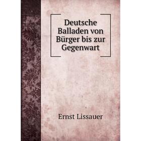 

Книга Deutsche Balladen von Bürger bis zur Gegenwart