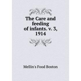 

Книга The Care and feeding of infants. v. 3, 1914