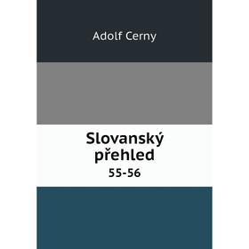 

Книга Slovanský přehled 55-56