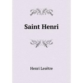 

Книга Saint Henri