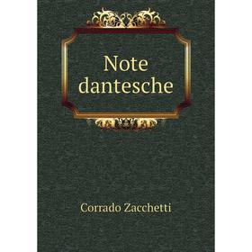 

Книга Note dantesche