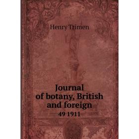

Книга Journal of botany, British and foreign49 1911