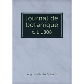

Книга Journal de botaniquet. 1 1808
