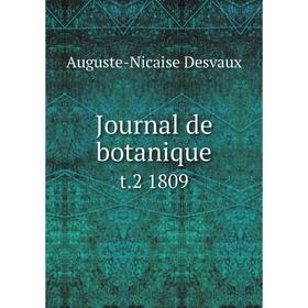 

Книга Journal de botaniquet. 2 1809