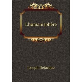 

Книга L'humanisphère