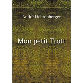 

Книга Mon petit Trott