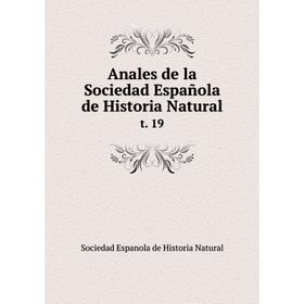 

Книга Anales de la Sociedad Española de Historia Natural t. 19