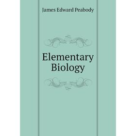 

Книга Elementary Biology