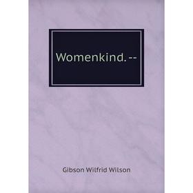 

Книга Womenkind