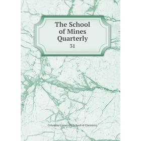

Книга The School of Mines Quarterly