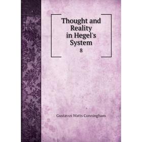

Книга Thought and Reality in Hegel's System