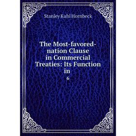 

Книга The Most-favored-nation Clause in Commercial Treaties: Its Function