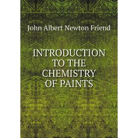 

Книга Introduction to the chemistry of paints
