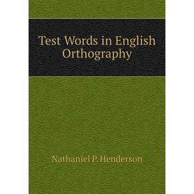 

Книга Test Words in English Orthography