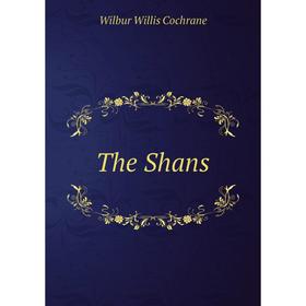 

Книга The Shans