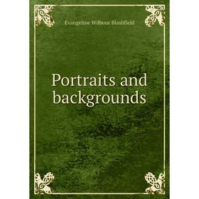 

Книга Portraits and backgrounds