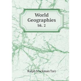 

Книга World Geographiesbk