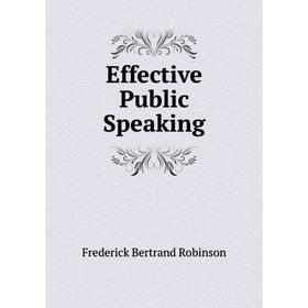 

Книга Effective Public Speaking
