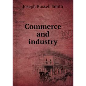 

Книга Commerce and industry