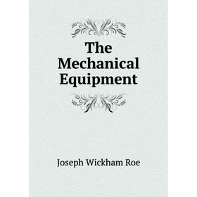

Книга The Mechanical Equipment