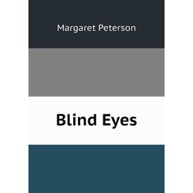 

Книга Blind Eyes