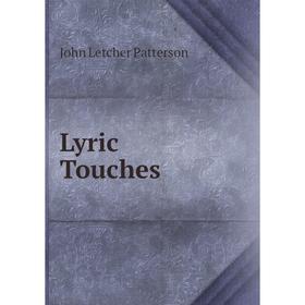 

Книга Lyric Touches