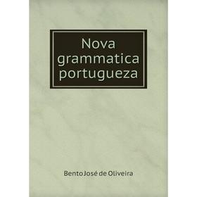 

Книга Nova grammatica portugueza