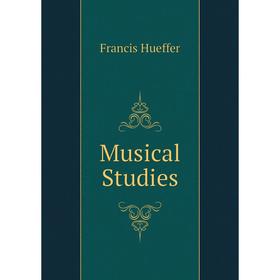 

Книга Musical Studies