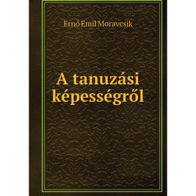 

Книга A tanuzási képességről