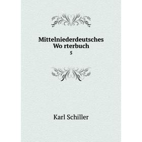 

Книга Mittelniederdeutsches Wörterbuch 5