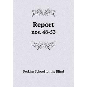 

Книга Report nos. 48-53